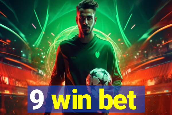 9 win bet